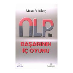 NLP ile Başarının İç Oyunu