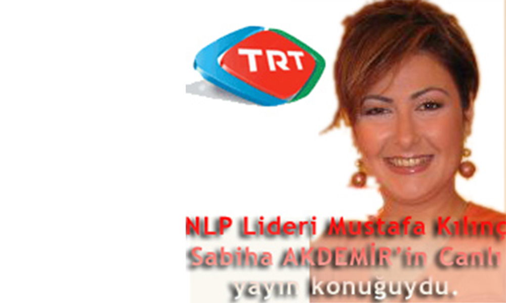 NLP Lideri Mustafa Kılınç 26.03.2009'da “Günbegün” Programının 12. kez Canlı Yayın Konuğuydu.