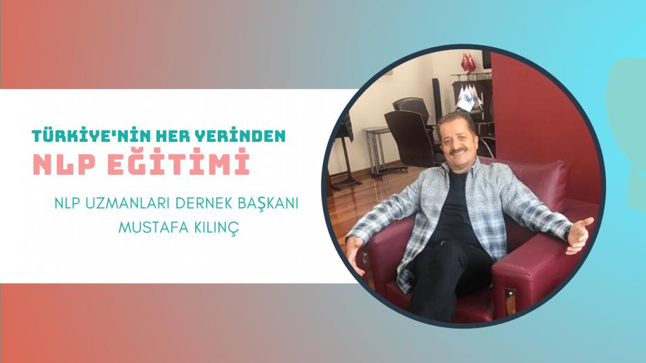 Mustafa KILINÇ İle Uzaktan NLP Eği̇ti̇mi̇