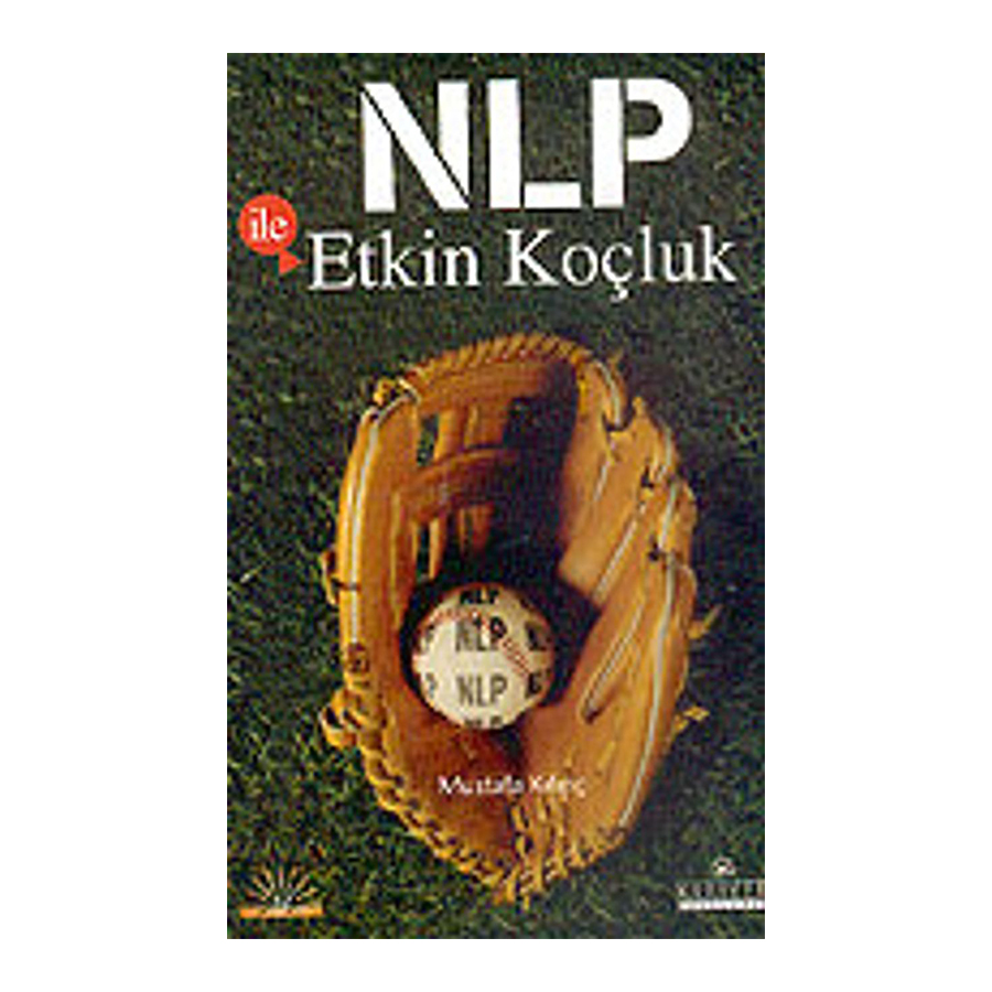 NLP ile Etkin Koçluk
