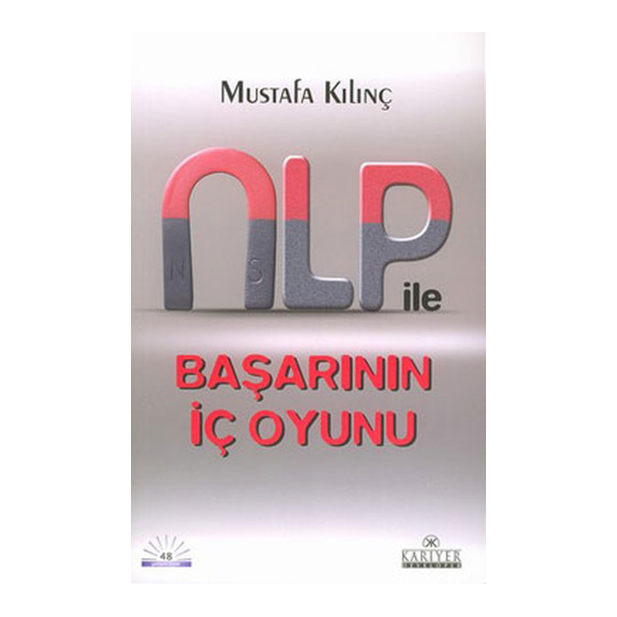 NLP ile Başarının İç Oyunu